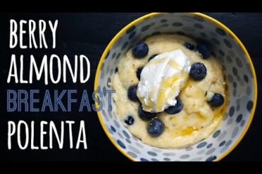 Berry Almond Breakfast Polenta: 10-Minute Healthy Breakfast Recipe | One Hungry Mama