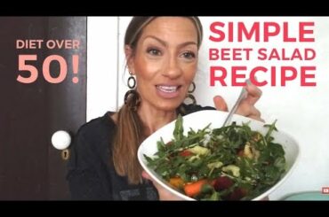 Simple Beet salad recipe | Diet OVER 50 | Stung by Samantha