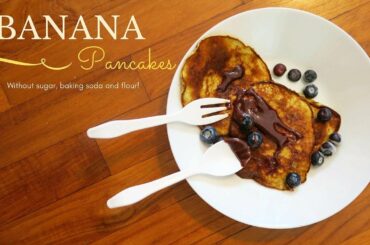 Banana Pancakes Without Flour & Baking Powder | Easy Indian Healthy Breakfast Ideas