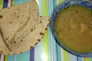 Desi murgh ka shorba || aalu gosht || healthy food