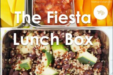 Fall Recipes: The Fiesta Lunch Box | Quick Healthy Lunch Ideas | Healthy Grocery Girl® Show