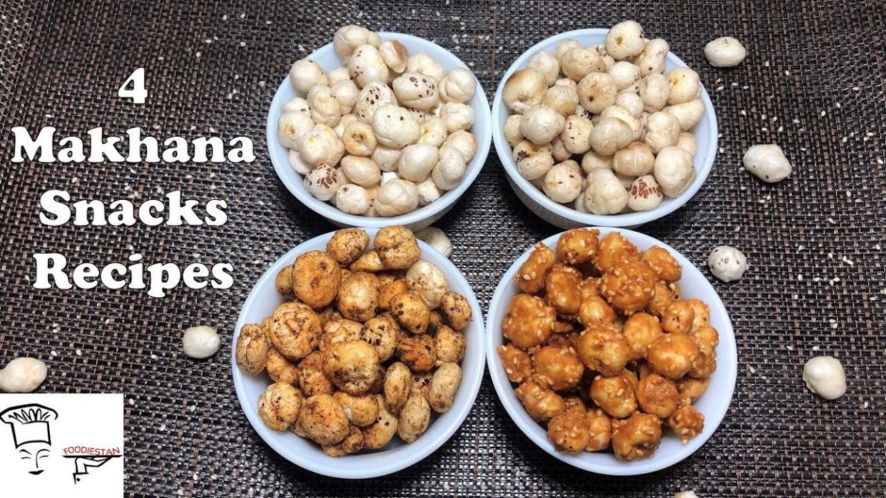 4 Makhana Snacks Recipes | Fox Nuts/Lotus seeds Healthy Snacks | How to Roast Makhana | FOODIESTAN 4 Makhana Snacks Recipes | Fox Nuts/Lotus seeds Healthy Snacks | How to Roast Makhana | FOODIESTAN