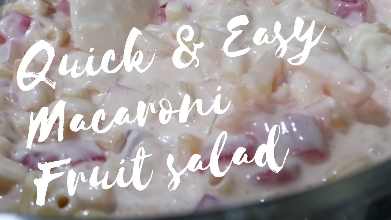 CREAMY MACARONI FRUIT SALAD | Quick Salad Recipe | hzlwanderz CREAMY MACARONI FRUIT SALAD | Quick Salad Recipe | hzlwanderz