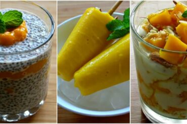 3 Healthy Mango Recipes For Summer - Skinny Recipes For Weight Loss