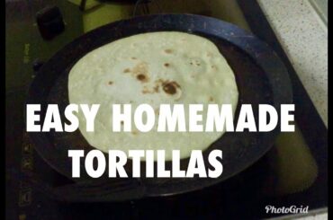 QUICK AND EASY HEALTHY HOMEMADE TORTILLAS / FLATBREAD
