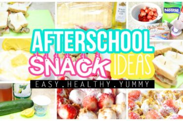 ♡ Easy, Healthy & Yummy After School Snack Ideas | AlohaKatieX ♡