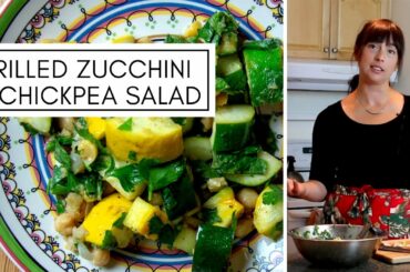 Grilled Zucchini & Chickpea Salad | How To Make Dinner