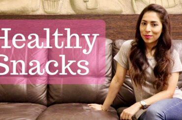 Top 25 Healthy Snacks | Healthy Snack Ideas | Fitness and Nutrition Expert | iTheFitDiva
