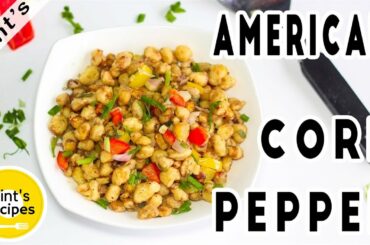 American Crispy Corn Chaat Recipe | Evening Snacks Recipes