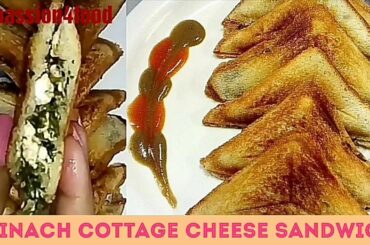 Palak Paneer Sandwich | पालक पनीर सैंडविच | Spinach Cottage Cheese Sandwich | Breakfast Recipe