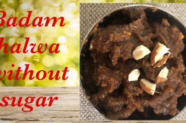 Healthy Badam/Almond  halwa without sugar in Tamil with English subtitle