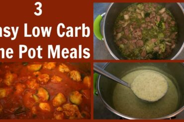 3 Low Carb One Pot Meals | Easy Keto Diet Dinner Recipe Ideas