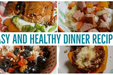 Easy + Healthy Dinner Recipes / Dinner Ideas for Tonight / Simple Dinner Ideas