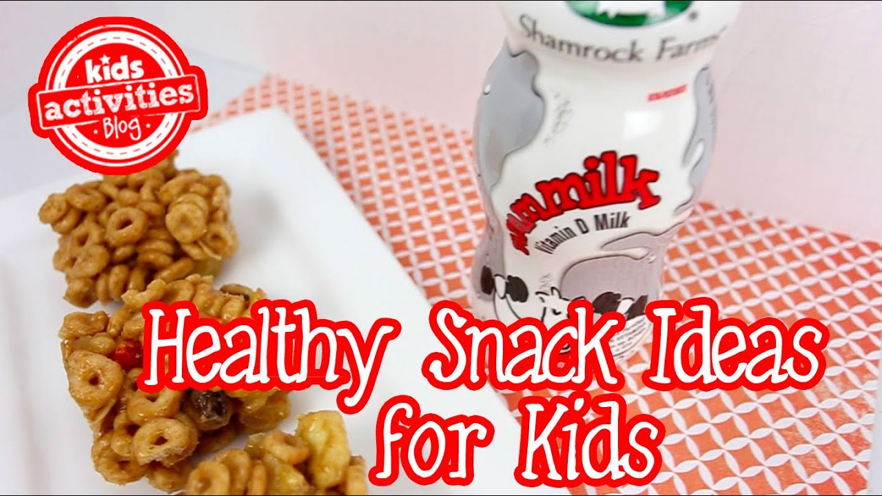 Healthy Snack Ideas for Kids Healthy Snack Ideas for Kids