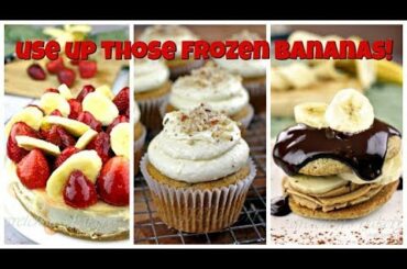 3 Banana Recipes that are NOT BANANA BREAD!!