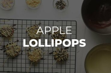 Chocolate Apple Lollipops - Healthy Snack Ideas