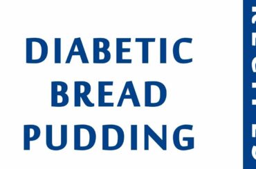 DIABETIC BREAD PUDDING | DIABETIC RECIPES | STEP BY STEP | HEALTHY RECIPES |