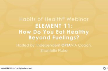 Habits of Health – Your LifeBook: Element 11 – 10.23.19
