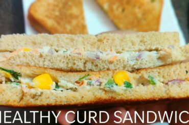 DAHI KE HEALTHY SANDWICH | Curd Sandwich | Yogurt Veg Sandwich | HEALTHY SANDWICH RECIPE IN HINDI