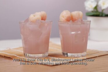 Healthy Recipes: Hari Raya Quick-Prep Drink Recipe - Blackcurrant Lychee Cooler