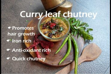 Curry leaves chutney | Karibevu gojju | Kadi patta chutney | Iron rich recipe | Healthy dips |