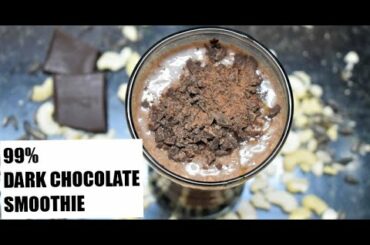 99% Dark Chocolate Smoothie - Healthy Dairy Free (Vegan) Breakfast Smoothie Recipe