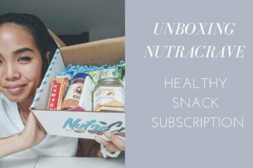 Unboxing NutraCrave | Non GMO Healthy Snack Subscription Box Canada | Toddler Snack Ideas