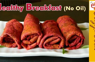 बिना तेल के बनाये हेल्दी नाश्ता No Oil Breakfast Recipe | Healthy Breakfast Recipes