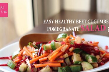Easy Healthy Beet Carrot Cucumber Pomegranate Salad with Mango & Lemon Dressing │Soul I M Recipes
