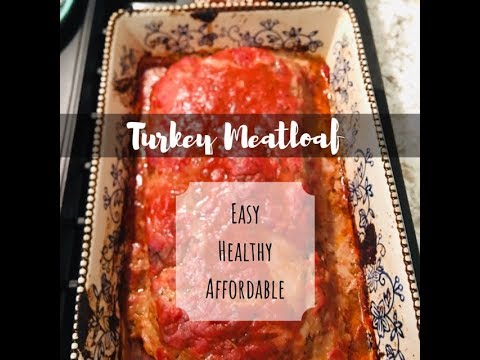 AFFORDABLE, HEALTHY TURKEY MEATLOAF | EASY DINNER IDEAS | EmsEssentials AFFORDABLE, HEALTHY TURKEY MEATLOAF | EASY DINNER IDEAS | EmsEssentials