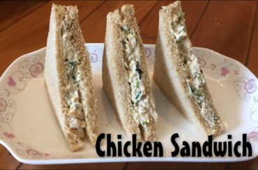 Chicken Sandwich Which Will Make Your Breakfast Menu Even More Tasty |  Cook with Ana Antonette