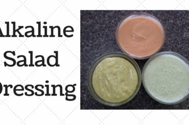 Salad Dressings Dr. Sebi Alkaline Electric Recipe