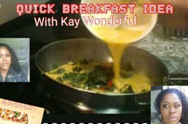 QUICK HEALTHY BREAKFAST WITH KAY