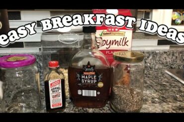EASY BREAKFAST IDEAS | overnight oats, iced coffee, and more!