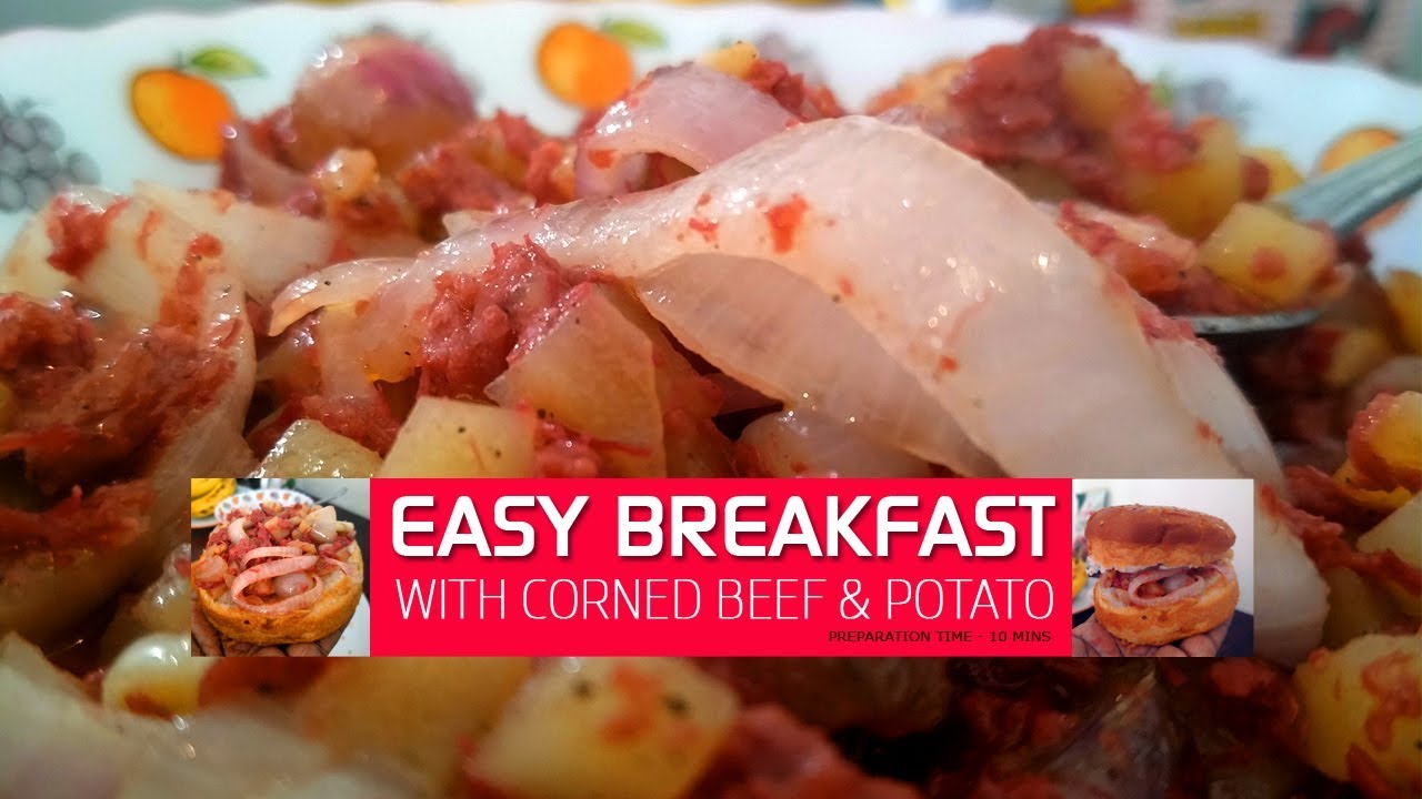 Easy Breakfast Ideas Video :: How to cook Corned Beef with Potato :: 10 mins Recipes Easy Breakfast Ideas Video :: How to cook Corned Beef with Potato :: 10 mins Recipes