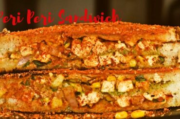 Veg Peri Peri Sandwich Recipe || Kids Recipe || How to make Sandwich Peri Peri || Snack Box Recipe