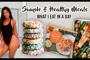 What I Eat In A Day 2,000+ Calories | Simple & Healthy Meals