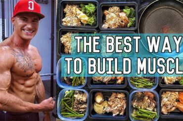The Perfect Muscle Building Diet | 3400 Calorie Lean Bulk Meal Plan