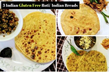 3 Indian Gluten Free Roti/ Flat Bread l Winter Special Indian Roti Recipes l Reallife Realhome