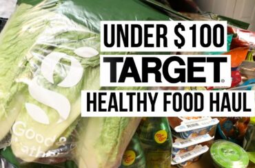 TARGET HEALTHY FOOD HAUL : UNDER $100 | SCCASTANEDA