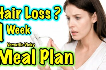 How to Stop Hair Fall for Men & Women Naturally | Foods to Prevent Hair Loss | Hair Meal Plan | Diet