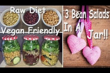 Salad In A Jar- 3 Bean Salads (Easy meal Prep Ideas) Easy Salads To Go!! Vegan-Friendly.
