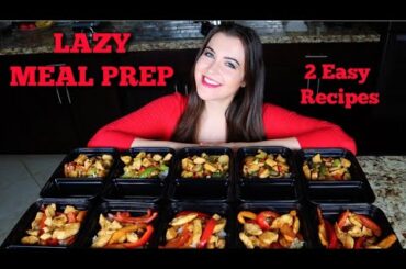 2 Easy & Healthy Meal Prep Recipes You'll Love