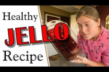 Yummy & Healthy Jell-o Recipe