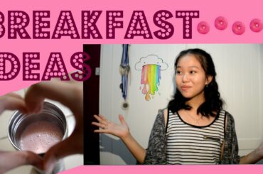 EASY & HEALTHY BREAKFAST IDEAS!! // Agatha Michelle