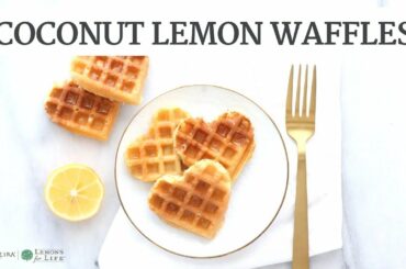 Meyer Lemon Coconut Waffles | Quick Healthy Breakfast Recipe | Limoneira