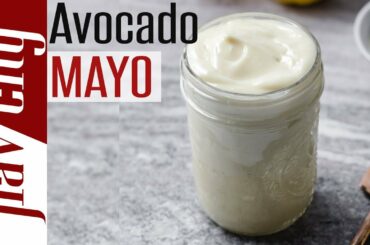 How To Make Homemade Avocado Oil Mayonnaise - Keto, Paleo, & Whole30