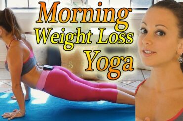 Morning Yoga For Weight Loss - 20 Minute Workout Fat Burning Yoga Meltdown Beginner & Intermediate