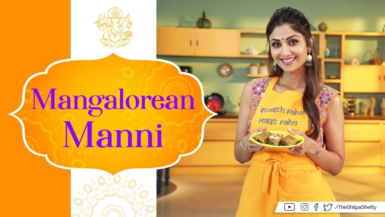 Mangalorean Manni | Shilpa Shetty Kundra | Healthy Recipes | The Art of Loving Food Mangalorean Manni | Shilpa Shetty Kundra | Healthy Recipes | The Art of Loving Food