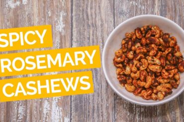 Spicy Rosemary Cashews Recipe